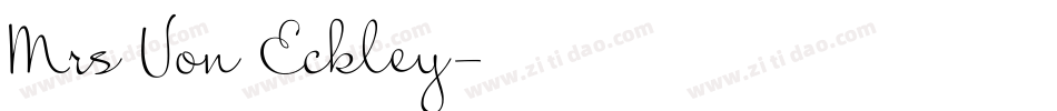Mrs Von Eckley字体转换